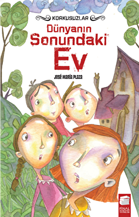 Korkusuzlar: Dünyanın Sonundaki Ev