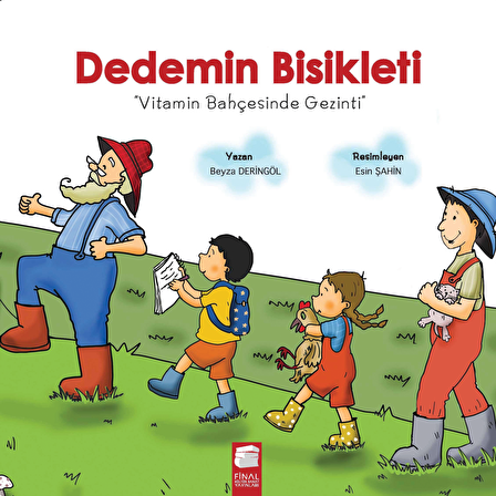 Dedemin Bisikleti - Vitamin Bahçesinde Gezinti