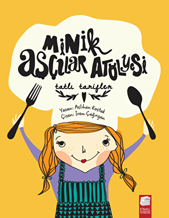 Minik Aşçılar Atölyesi - Tatlı Tarifler
