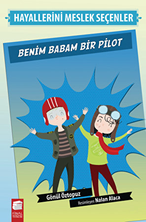 Benim Babam Bir Pilot