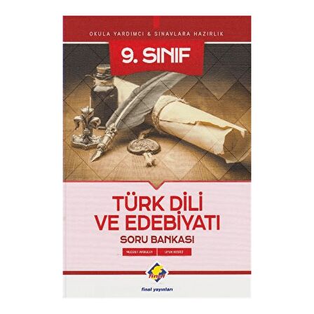 Final  9. Sınıf Türk Dili Ve Edebyatı Soru Bankası