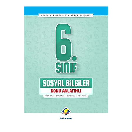 Final 6.Sınıf Sosyal Bilgiler Konu Anlatımlı