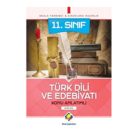 Final 11.Sınıf Türk Dili ve Edebiyatı Konu Anlatımlı