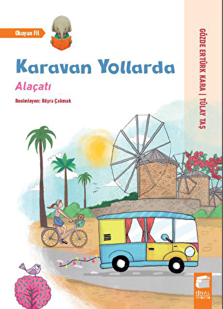 Karavan Yollarda - Alaçatı