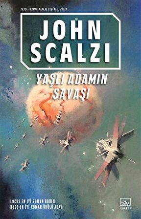 Yaşlı Adamın Savaşı - John Scalzi - İthaki Yayınları