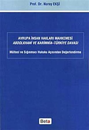 Avrupa İnsan Hakları Mahkemesi Abdolkhani ve Karimnia- Türkiye Davası