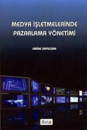 Medya İşletmelerinde Pazarlama Yönetimi