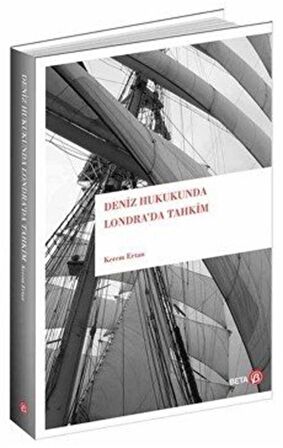 Deniz Hukukunda Londra’da Tahkim