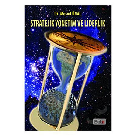 Stratejik Yönetim ve Liderlik