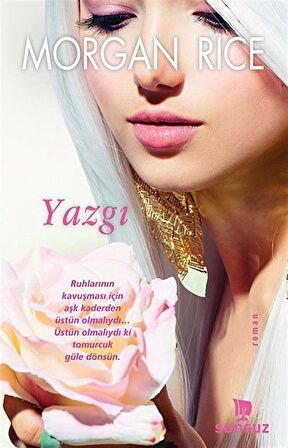 Yazgı / Morgan Rice