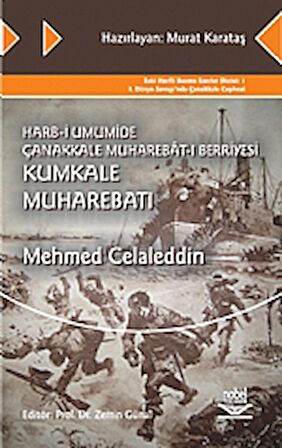 Harb-i Umumide Çanakkale Muharebat-ı Berriyesi Kumkale Muharebatı