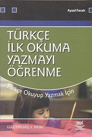 Türkçe İlk Okuma Yazmayı Öğrenme