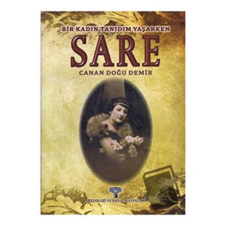 Sare - Bir Kadın Tanıdım Yaşarken