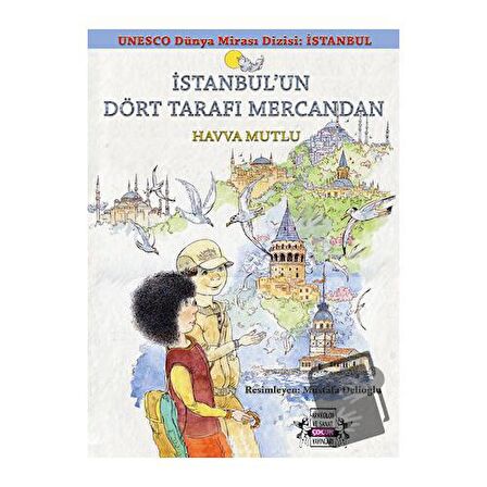 İstanbul'un Dört Tarafı Mercandan