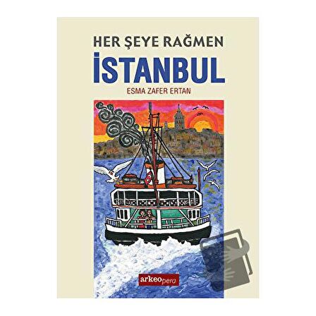 Her Şeye Rağmen İstanbul