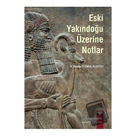 Eski Yakındoğu Üzerine Notlar