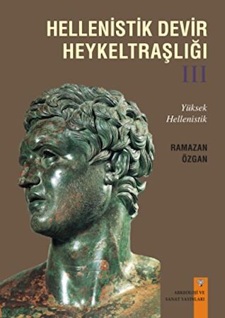Hellenistik Devir HeykelTıraşlığı-3