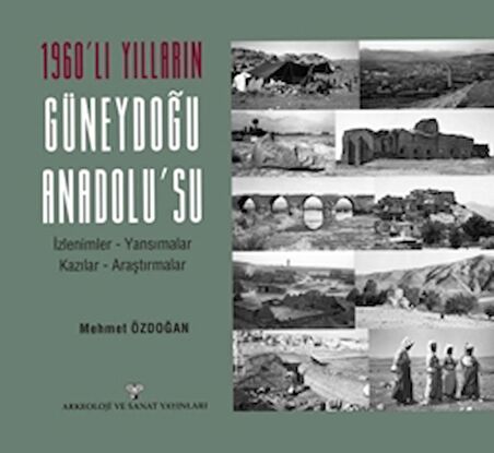 1960'lı Yılların Güneydoğu Anadolu'su