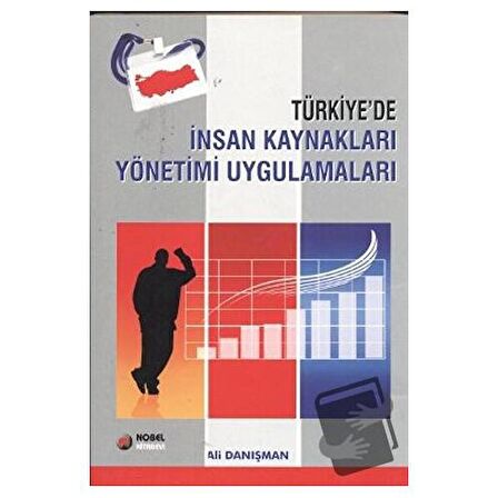 Türkiye’de İnsan Kaynakları Yönetimi Uygulamaları