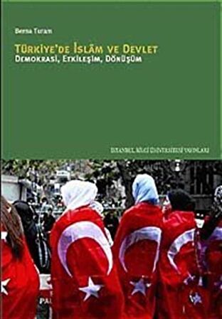 Türkiye’de İslam ve Devlet
