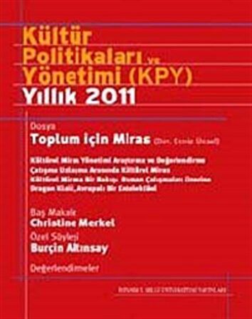 Kültür Politikaları ve Yönetimi (KPY) Yıllık 2011