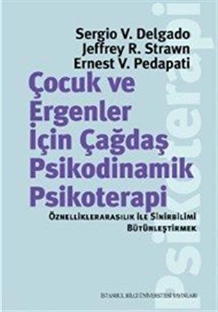 Çocuk ve Ergeneler İçin Çağdaş Psikodinamik Psikoterapi