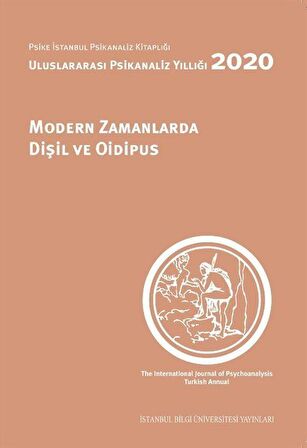 Modern Zamanlarda Dişil ve Oidipus