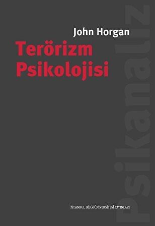 Terörizm Psikolojisi / John Horgan