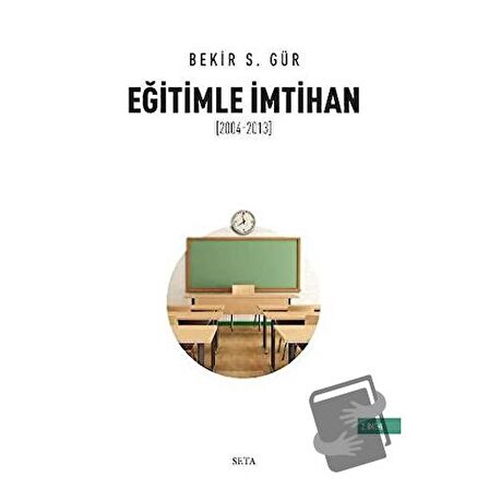 Eğitimle İmtihan (2004-2013)