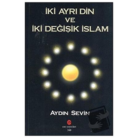 İki Ayrı Din ve İki Değişik İslam