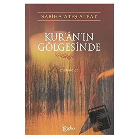 Kur’an’ın Gölgesinde