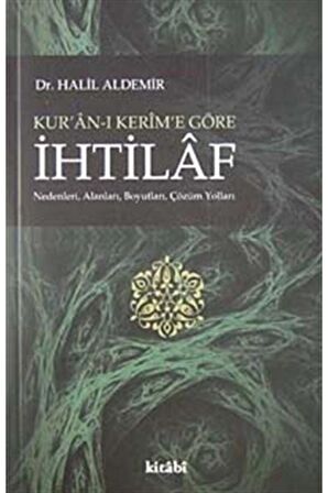 Kur’an-ı Kerim’e Göre İhtilaf