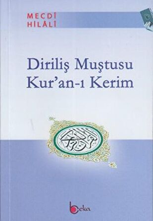 Diriliş Muştusu Kur’an-ı Kerim