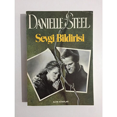 Sevgi Bildirisi - Danielle Steel