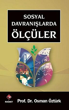 Sosyal Davranışlarda Ölçüler