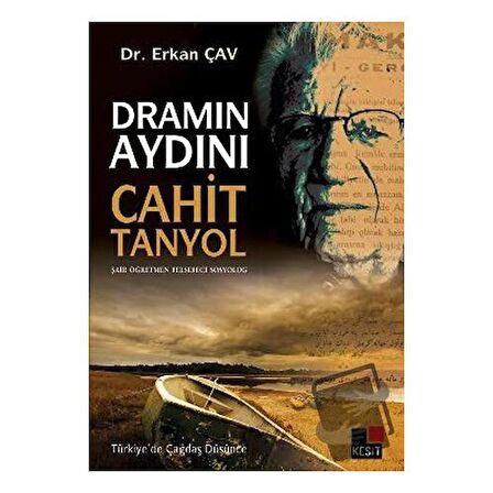 Dramın Aydını Cahit Tanyol