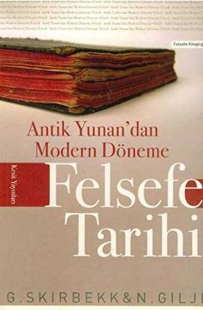 Antik Yunan’dan Modern Döneme Felsefe Tarihi