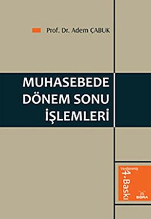 Muhasebede Dönem Sonu İşlemleri