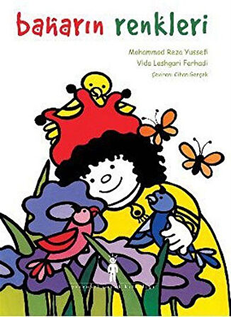Baharın Renkleri / Mohammad Reza Yousefi