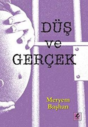 Düş ve Gerçek