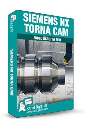 Siemens NX 2212 Torna CAM Video Ders Eğitim Seti