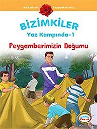 Bizimkiler Yaz Kampında 1 - Peygamberimizin Doğumu