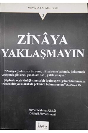 Zinaya Yaklaşmayın Mevaızı Ahmediyye-3 -ahmet Mahmut Ünlü