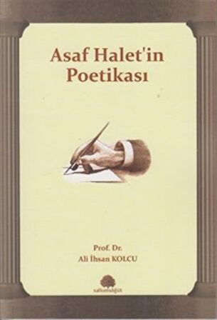 Asaf Halet’in Poetikası