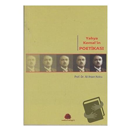 Yahya Kemal’in Poetikası