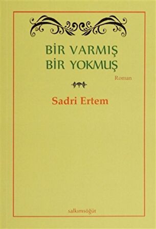 Bir Varmış Bir Yokmuş