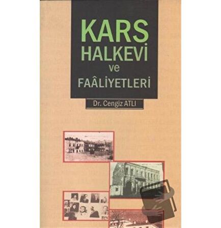 Kars Halkevi ve Faaliyetleri