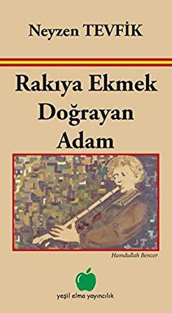 Rakıya Ekmek Doğrayan Adam