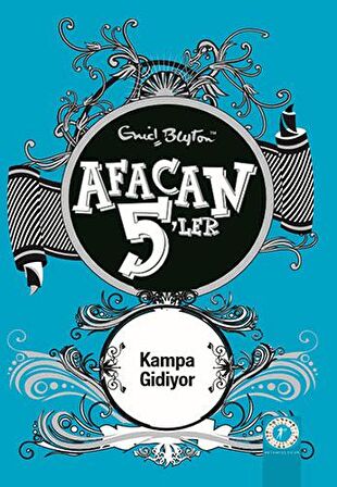 Afacan 5'ler Kampa Gidiyor