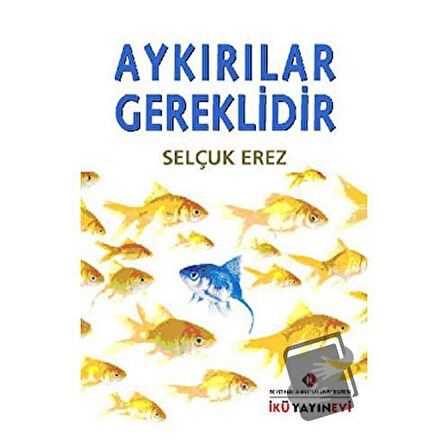 Aykırılar Gereklidir